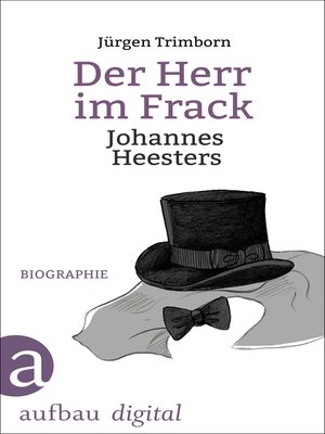 cover image of Der Herr im Frack. Johannes Heesters